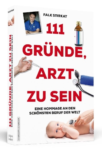 Buchcover und Innenansicht für das Buch: 111 Gründe, Arzt zu sein