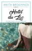 Buchcover und Innenansicht für das Buch: Hotel du Lac