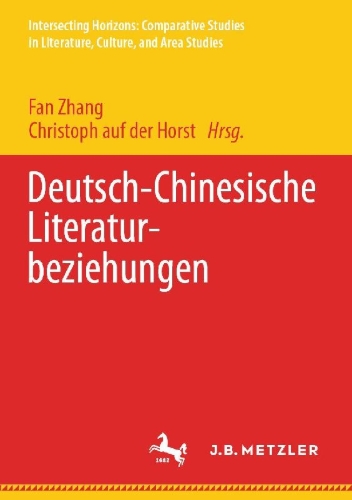 Buchcover und Innenansicht für das Buch: Deutsch-Chinesische Literaturbeziehungen