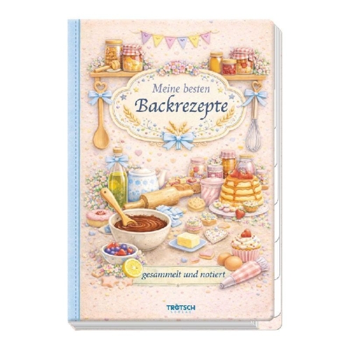 Buchcover und Innenansicht für das Buch: TRÖTSCH - Rezeptbuch zum Selbsteintragen Meine besten Backrezepte gesammelt und notiert