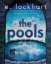 Buchcover und Innenansicht für das Buch: The Pools