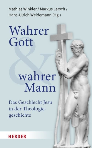 Buchcover und Innenansicht für das Buch: Wahrer Gott und wahrer Mann