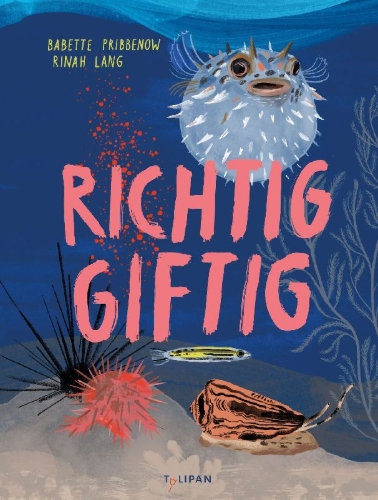 Buchcover und Innenansicht für das Buch: Richtig giftig
