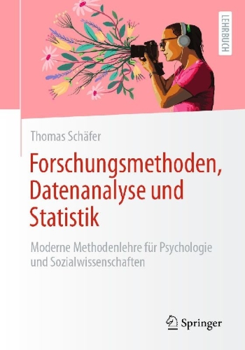 Buchcover und Innenansicht für das Buch: Forschungsmethoden, Datenanalyse und Statistik
