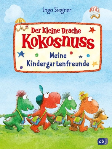 Buchcover und Innenansicht für das Buch: Der kleine Drache Kokosnuss - Meine Kindergartenfreunde