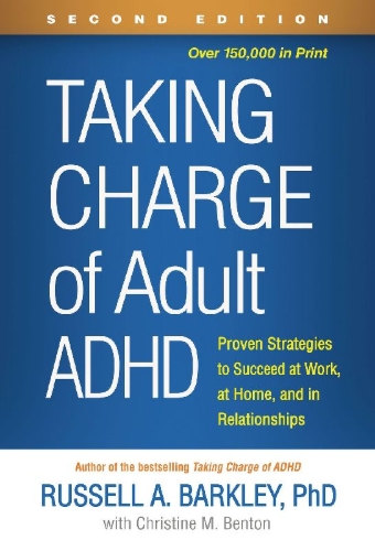 Buchcover und Innenansicht für das Buch: Taking Charge of Adult ADHD, Second Edition
