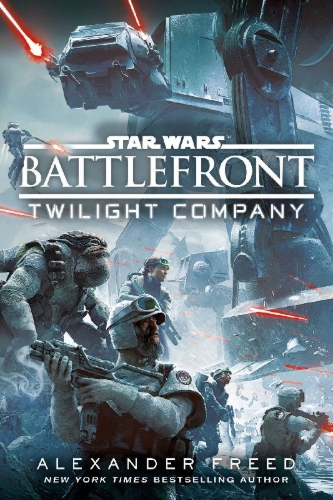 Buchcover und Innenansicht für das Buch: Battlefront: Twilight Company (Star Wars)