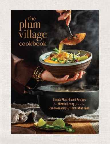 Buchcover und Innenansicht für das Buch: The Plum Village Cookbook