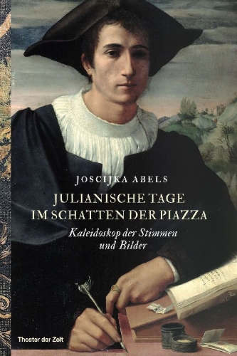 Buchcover und Innenansicht für das Buch: Julianische Tage im Schatten der Piazza