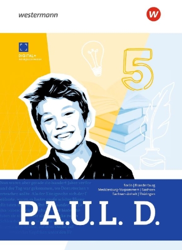 Buchcover und Innenansicht für das Buch: P.A.U.L. D. (Paul) 5. Schulbuch. Für Gymnasien in Berlin, Brandenburg, Mecklenburg-Vorpommern, Sachsen, Sachsen-Anhalt und Thüringen