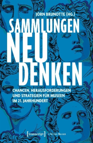 Buchcover und Innenansicht für das Buch: Sammlungen neu denken