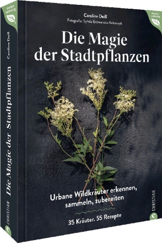 Buchcover und Innenansicht für das Buch: Magie der Stadtpflanzen