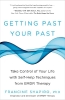 Buchcover und Innenansicht für das Buch: Getting Past Your Past
