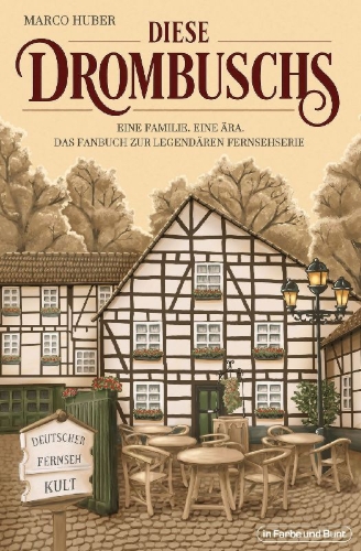 Buchcover und Innenansicht für das Buch: Deutscher Fernseh-Kult: Diese Drombuschs