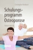 Buchcover und Innenansicht für das Buch: Schulungsprogramm Osteoporose