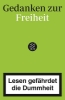 Buchcover und Innenansicht für das Buch: Lesen gefährdet die Dummheit