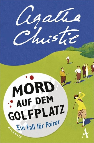 Buchcover und Innenansicht für das Buch: Mord auf dem Golfplatz