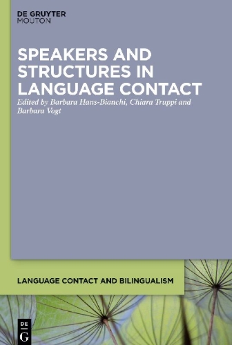 Buchcover und Innenansicht für das Buch: Speakers and Structures in Language Contact