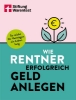 Buchcover und Innenansicht für das Buch: Wie Rentner erfolgreich Geld anlegen