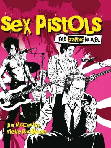 Buchcover und Innenansicht für das Buch: Sex Pistols - Die Graphic Novel