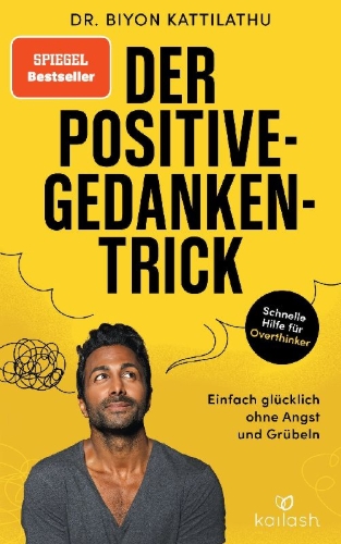 Buchcover und Innenansicht für das Buch: Der Positive-Gedanken-Trick
