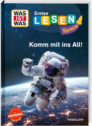 Buchcover und Innenansicht für das Buch: WAS IST WAS Erstes Lesen SPACE: Komm mit ins All!