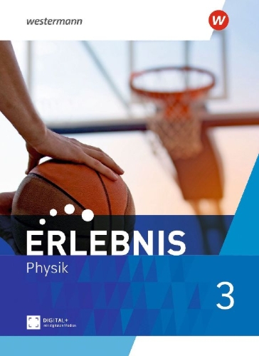 Buchcover und Innenansicht für das Buch: Erlebnis Physik 3. Schulbuch. Für Nordrhein-Westfalen und Hessen