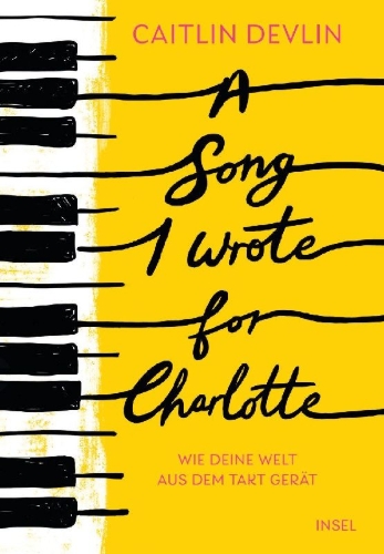 Buchcover und Innenansicht für das Buch: A Song I Wrote For Charlotte