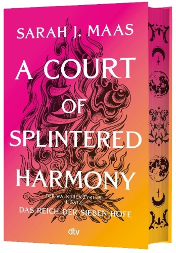 Buchcover und Innenansicht für das Buch: A Court of Splintered Harmony