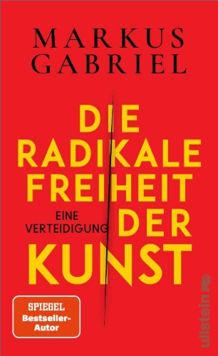 Buchcover und Innenansicht für das Buch: Die radikale Freiheit der Kunst
