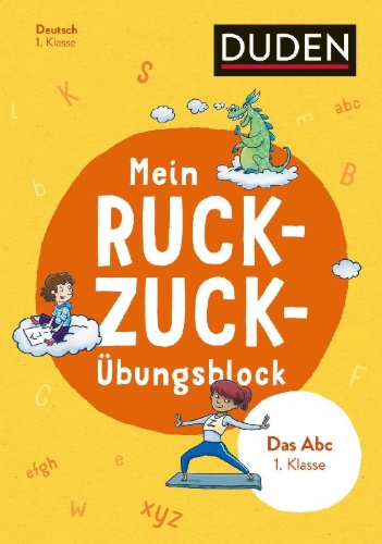 Buchcover und Innenansicht für das Buch: Mein Ruckzuck-Übungsblock Das Abc 1. Klasse