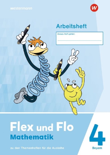 Buchcover und Innenansicht für das Buch: Flex und Flo 4. Arbeitsheft. Für die Ausleihe. Für Bayern