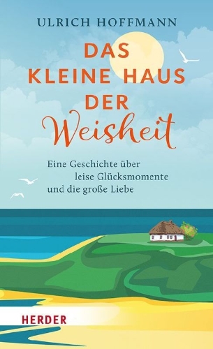 Buchcover und Innenansicht für das Buch: Das kleine Haus der Weisheit