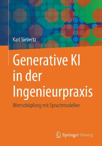 Buchcover und Innenansicht für das Buch: Generative KI in der Ingenieurpraxis