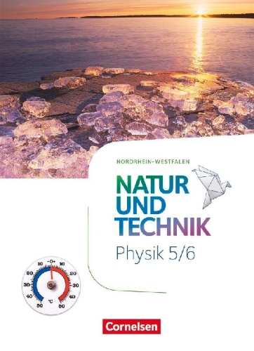 Buchcover und Innenansicht für das Buch: Natur und Technik 5./6. Schuljahr - Physik - Nordrhein-Westfalen - Schulbuch