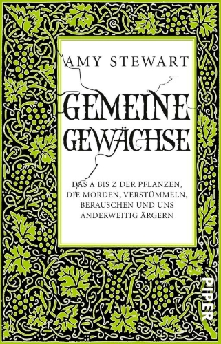 Buchcover und Innenansicht für das Buch: Wicked Plants. The Weed That Killed Lincoln's Mother & Other Botanical Atrocities