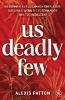 Buchcover und Innenansicht für das Buch: Us Deadly Few 2 von 3