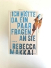 Buchcover und Innenansicht für das Buch: I Have Some Questions For You