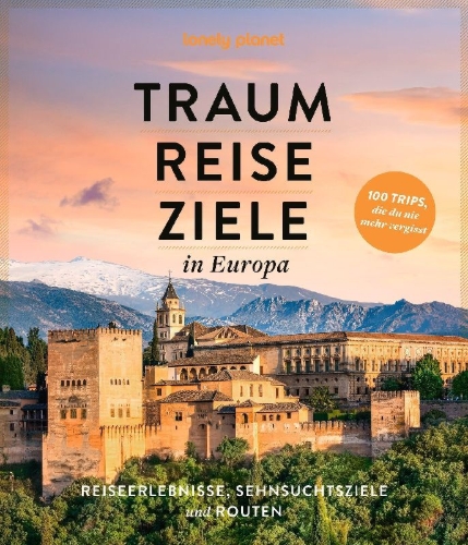 Buchcover und Innenansicht für das Buch: LONELY PLANET Bildband Traumreiseziele in Europa