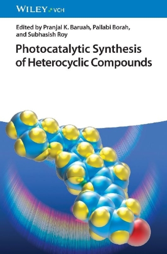 Buchcover und Innenansicht für das Buch: Photocatalytic Synthesis of Heterocyclic Compounds