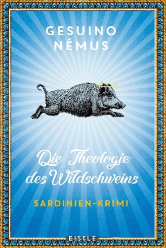 Buchcover und Innenansicht für das Buch: La teologia del cinghiale