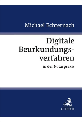 Buchcover und Innenansicht für das Buch: Digitale Beurkundungsverfahren